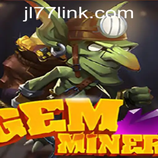 Discover the Thrills of GemMiner: A Deep Dive into Adventure